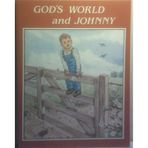 Title: Gods World n Johnny [Paperback] Andrews, Dorothy and Wenger, Loraine