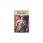 TIYATRO SERISI 6 KRAL LEAR - WILLIAM SHAKESPEARE
