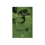 Tiyatroda Yaşam-Oyun İlişkisi - Sevda Şener