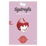 Tiyatroyla Düşünmek - Kolektif