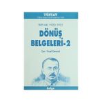 TKP MK 1920-1921 DÖNÜŞ BELGELERI - 2 - YÜCEL DEMIREL