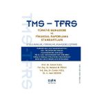 TMS-TFRS TÜRKIYE MUHASEBE VE FINANSAL RAPORLAMA STANDARTLARI UYGULAMALAR, YORUMLAR, MUHASEBELEŞTIRME - AHMET KIZIL;MEHMET METIN FIDAN;CEVDET KIZIL;A. KESKIN