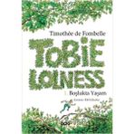 Tobies Lolness 1.Boşlukta Yaşam-Timothee de Fombelle