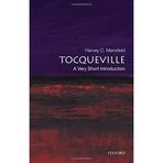 Tocqueville: A Very Short Introduction by Harvey C. Mansfield (2010-07-13)