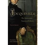 [Tocqueville: The Aristocratic Sources of Liberty] [By: Jaume, Lucien] [March, 2013]