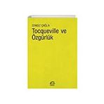 Tocqueville ve Özgürlük İletişim Yayınevi