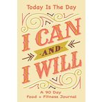 Today Is The Day A 90 Day Food + Fitness Journal.: Meal Planner Track And Plan Your Meals Weekly.|90 Days Exercise And Diet Journal Daily Food And ... Valentine’s Day. (Gratitude Journal, Band 3)