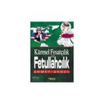 Togan Yayıncılık Küresel Fesatçılık ve Fetullahçılık