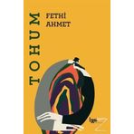 Tohum - Fethi Ahmet