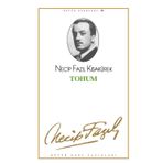 TOHUM (KOD: 15) - NECIP FAZIL KISAKÜREK