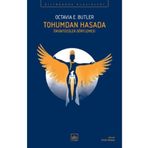 Tohumdan Hasada Octavia E. Butler İthaki Yayınları
