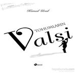 Tohumların Valsi - Kemal Ural