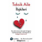 Toksik Aile İlişkileri - Sherrie Campbell