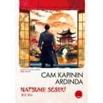 Tokyo Manga Cam Kapının Ardında - Japon Klasikleri Dizisi 7