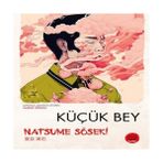 Tokyo Manga Küçük Bey - Japon Klasikleri Natsume Soseki 2023 Yılı Karton Kapak Normal Boy Ciltsiz