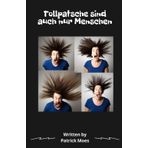 Tollpatsche sind auch nur Menschen
