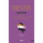 Tolstoy Bütün Eserleri 3: Üç Ölüm-Aile Mutluluğu Kazaklar Polikuşka Dekabristler - Uğur Büke