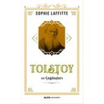 Tolstoy ve Çağdaşları - Sophie Laffitte