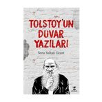 Tolstoy'un Duvar Yazıları - Kolektif