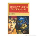 TOM SAWYER'IN MACERALARI GENÇLER İÇİN DÜNYA KLASIKLERI - MARK TWAIN