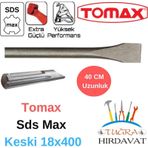 Tomax 18x400 SDS Max Büyük Kırıcı Keski