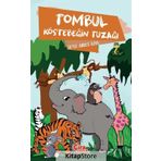 Tombul Köstebeğin Tuzağı - Seyit Ahmet Uzun