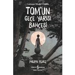 Tom’un Gece Yarısı Bahçesi - İş Bankası Kültür Yayınları