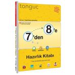 Tonguç Yayınları 7'den 8'e Hazırlık Kitabı (7. SINIF VE 8.SINIF)