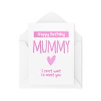 Tongue in Peach CBH999 yeni anneler için doğum günü kartı | Happy Birthday Mummy Can't Wait To Meet You | New Mum From The Bump Pregnancy For Her Wife New | CBH99