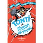 Tonti ve Bisküvi Haydudu İş Bankası Kültür Yayınları
