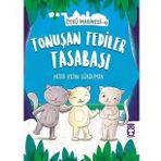 Tonuşan Tediler Tasabası - Nehir Aydın Gökduman