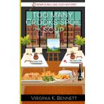 Too Many Crooks Spoil the Soup: A Newfound Lake Cozy Mystery