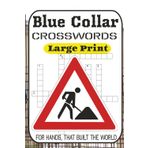 Tools of the Trade: The Ultimate Blue Collar Crossword Puzzle Book: 60 Gritty Puzzles Honoring HVAC Techs, Electricians, Plumbers, Roofers, Mechanics, Carpenters & More — From Easy to Tough-As-Nails