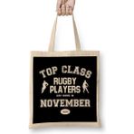 Top Class Rugby Players Are Born In November Bez Çanta Uzun Saplı - Açık Bej - 40 X 40