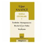 Toplu Oyunlar 1 - Uğur Saatçi