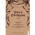 Toplu Oyunlar 1 - Umut Alagül