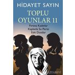 Toplu Oyunlar 11 - Hidayet Sayın