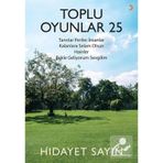 Toplu Oyunlar 25 - Hidayet Sayın