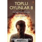 Toplu Oyunlar 8 - Hidayet Sayın