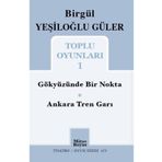 Toplu Oyunları 1 Birgül Yeşiloğlu Güler Mitos Boyut Yayınları