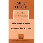 Toplu Oyunları 1 Dün Bugün Yarın Biletler İki Kişilik - Mine Ölce