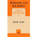 TOPLU OYUNLARI 1 KIRIK TESTI - HEINRICH VON KLEIST