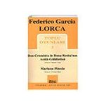 Toplu Oyunları 3 Don Cristobita ile Dona Rositanın Acıklı Güldürüsü - Federico Garcia Lorca