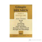 Toplu Oyunları 7 - Gölge Tiyatrosu - Güngör Dilmen