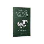 Toplum Felsefesi Yazıları - Ali Yaşar Sarıbay