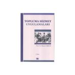 TOPLUMA HIZMET UYGULAMALARI - HASAN COŞKUN