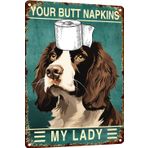 TopPacific English-Springer Spaniel 30,5 x 20,8 cm Metal Tabela Your Butt Peçeteler My Lady Kadınlar için Banyo Dekoru Yarasa Duvar Dekoru Komik Misafir Banyo Duvar Sanatı Tuvalet Kağıdı Duvar Sanatı