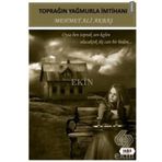 Toprağın Yağmurla İmtihanı - Mehmet Ali Akbaş