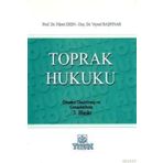 TOPRAK HUKUKU - FIKRET EREN;VEYSEL BAŞPINAR