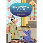 Töre Devlet Yayınları Balasagunlu Yusuf - Hasan Kallimci Çocuk Öykü Kitabı 104 Sayfa Türkçe 2024 Yılı Basımı - 005